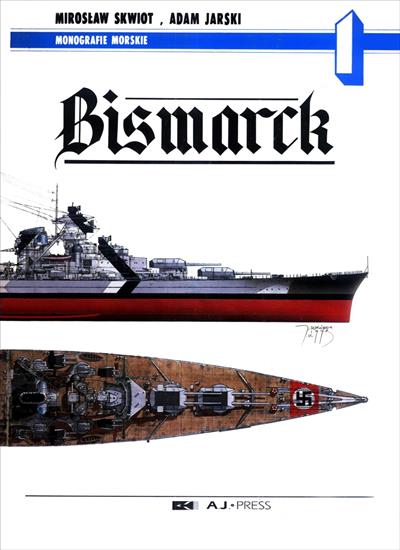 Encyklopedia Okrętów Wojennych - EOW-01-Skwiot M., Jarski A.-Bismarck.jpg
